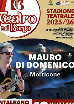 Omaggio a Ennio Morricone a Montalbano Elicona: spettacolo di Mauro De Domenico 