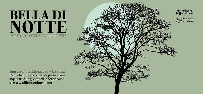 bella di notte orto botanico catania
